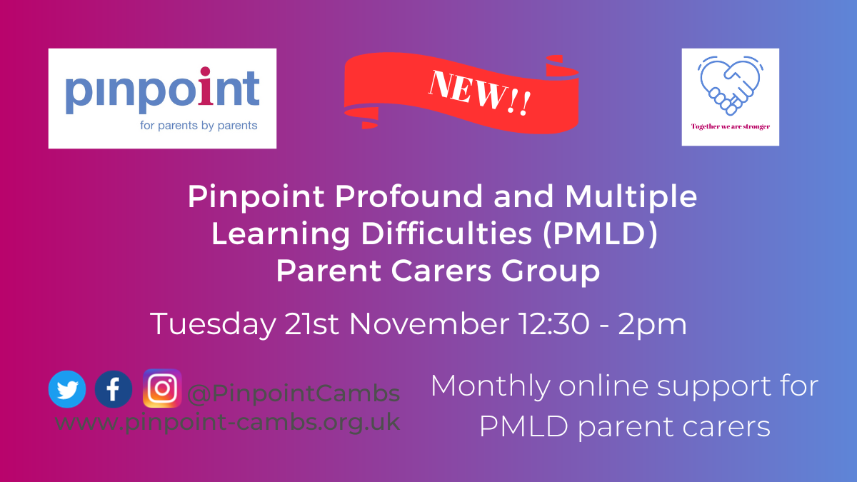 Pinpoint Profound and Multiple Learning Difficulties (PMLD) Parent Carers Group, Tuesday 21st November, 12:30-2pm, Monthly online support for PMLD parent carers. Pinpoint Logo, Red Banner with the word New! in the middle. Pinpoint's website and social media handle.