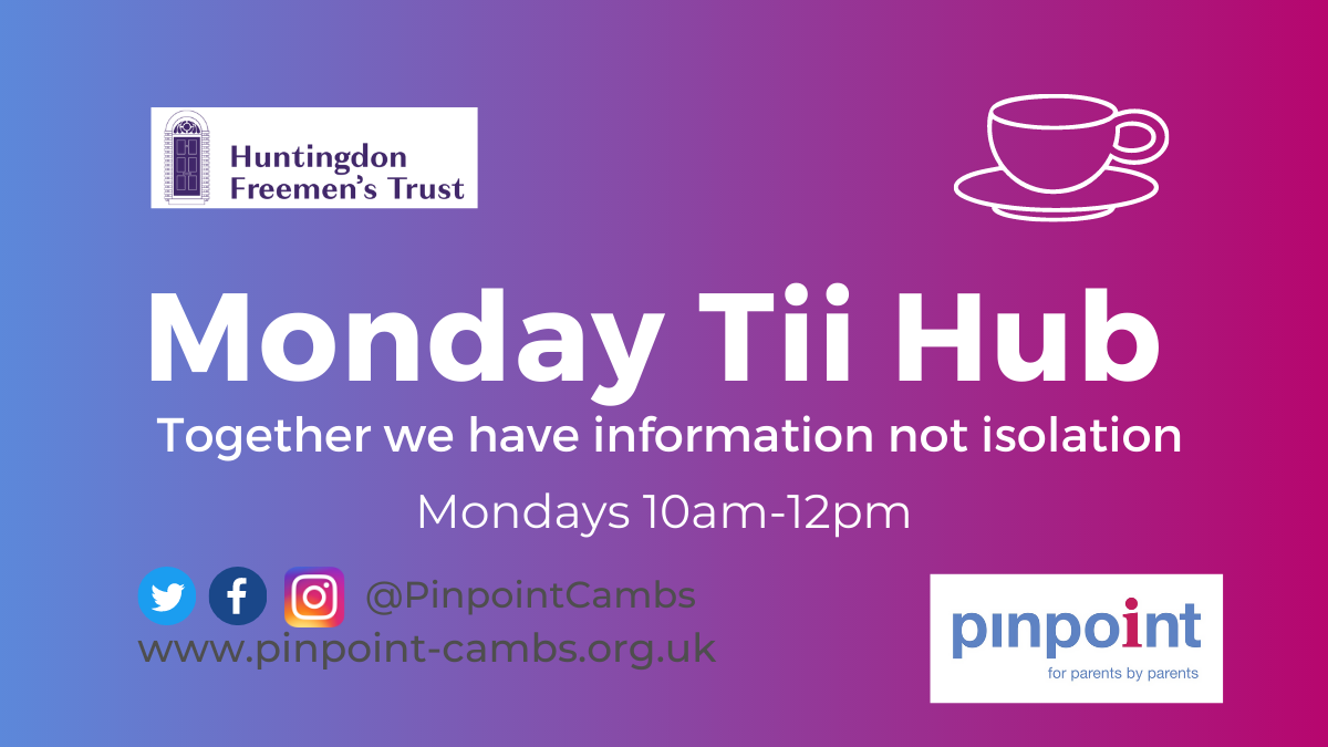Monday Tii Hub. Together we have information not isolation. Mondays 10am to 12pm. Pinpoint logo. Huntingdon Freemen logo. Pinpoint website